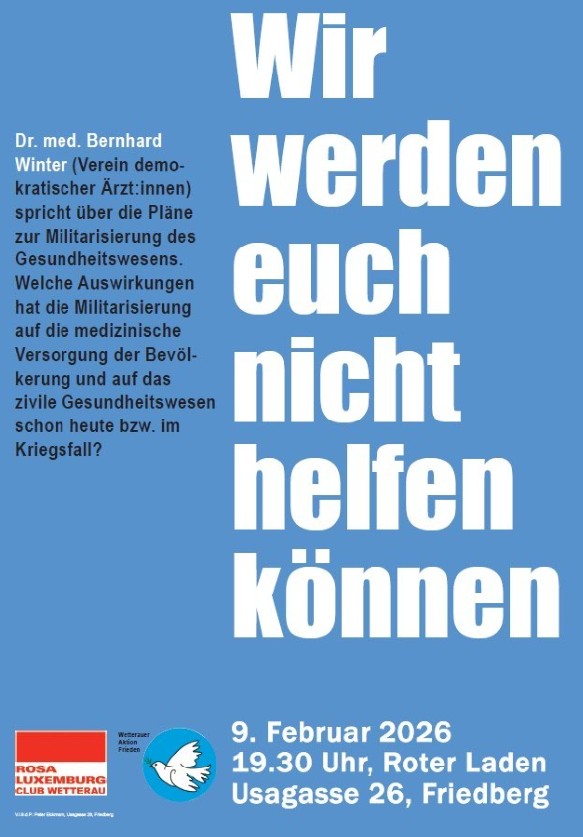 Ärztinnen und Ärzte warnen vor der Militarisierung des Gesundheitswesens 1 Plakat